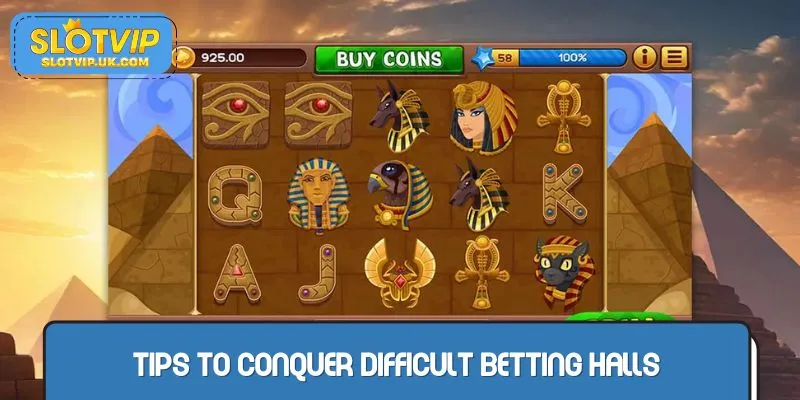 Tips to conquer difficult betting halls