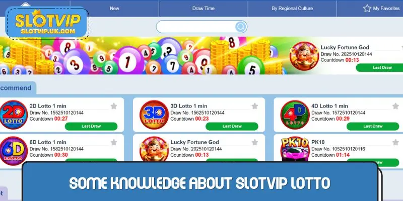 Some knowledge about SLOTVIP Lotto